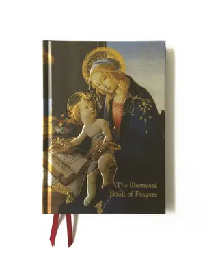 El libro ilustrado de las oraciones: Poemas, oraciones y pensamientos para cada día - The Illustrated Book of Prayers: Poems, Prayers and Thoughts for Every Day