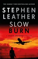 Slow Burn - El 17º thriller de Spider Shepherd - Slow Burn - The 17th Spider Shepherd Thriller