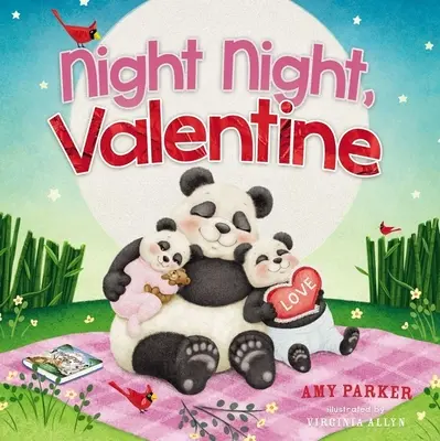 Buenas noches, Valentín - Night Night, Valentine