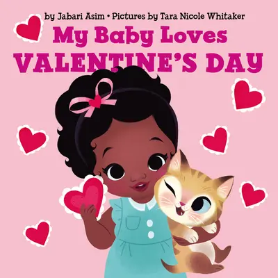 A mi bebé le encanta San Valentín - My Baby Loves Valentine's Day