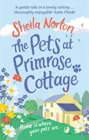 Las mascotas de Primrose Cottage - The Pets at Primrose Cottage