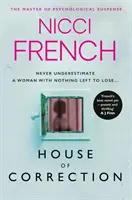 House of Correction - Un thriller sinuoso e impactante del maestro del suspense psicológico - House of Correction - A twisty and shocking thriller from the master of psychological suspense