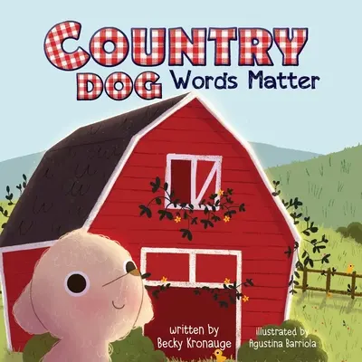 Country Dog: Las palabras importan - Country Dog: Words Matter