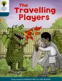 Oxford Reading Tree Biff, Chip and Kipper Stories Decode and Develop: Nivel 9: Los Jugadores Viajeros - Oxford Reading Tree Biff, Chip and Kipper Stories Decode and Develop: Level 9: The Travelling Players