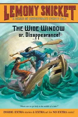 Una serie de eventos desafortunados #3: La ventana ancha - A Series of Unfortunate Events #3: The Wide Window