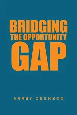 Reducir la brecha de oportunidades - Bridging the Opportunity Gap