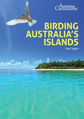 Observación de aves en las islas australianas - Birding Australia's Islands