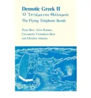 Griego Demótico II: La cabina telefónica voladora - Demotic Greek II: The Flying Telephone Booth