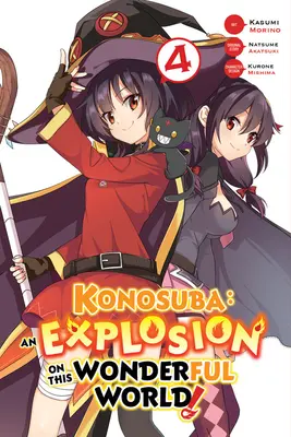 Konosuba: An Explosion on This Wonderful World, Vol. 4 (Manga) - Konosuba: An Explosion on This Wonderful World!, Vol. 4 (Manga)