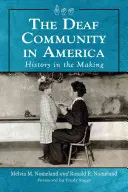 La Comunidad Sorda en América: Historia en Construcción - Deaf Community in America: History in the Making