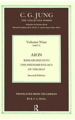 Aion - Investigaciones sobre la fenomenología del yo - Aion - Researches Into the Phenomenology of the Self