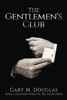 El Club de los Caballeros - The Gentlemen's Club