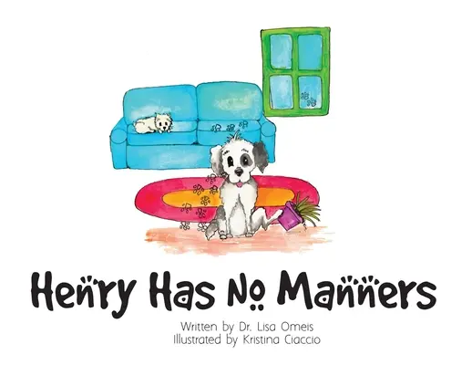 Henry no tiene modales - Henry Has No Manners