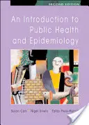 Introducción a la salud pública y la epidemiología - An Introduction to Public Health and Epidemiology