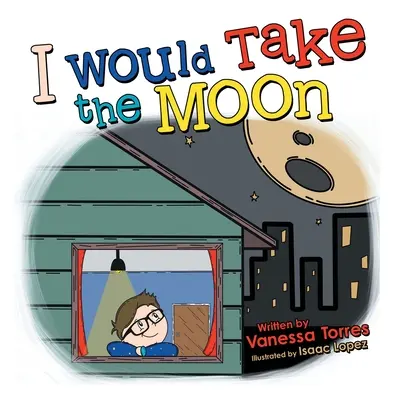 Me Llevaría La Luna - I Would Take the Moon