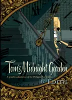 El jardín de medianoche de Tom Novela gráfica - Tom's Midnight Garden Graphic Novel