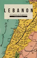 Líbano: Un país en fragmentos - Lebanon: A Country in Fragments