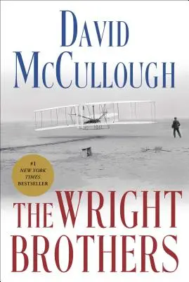 Los hermanos Wright - The Wright Brothers