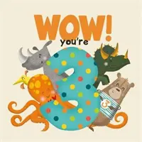 ¡WOW! Libro de cumpleaños «You're Three - WOW! You're Three birthday book