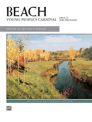 Carnaval de los Jóvenes, Opus 25 - Young People's Carnival, Opus 25