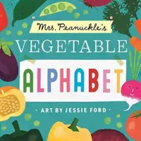 Alfabeto de las verduras de la Sra. Peanuckle - Mrs. Peanuckle's Vegetable Alphabet