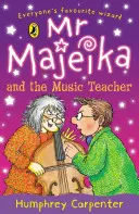 Majeika y el profesor de música - Mr Majeika and the Music Teacher