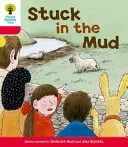 Oxford Reading Tree: Nivel 4: More Stories C: Stuck in the Mud - Oxford Reading Tree: Level 4: More Stories C: Stuck in the Mud