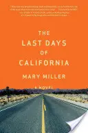 Los últimos días de California - The Last Days of California