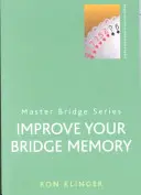 Mejore su memoria de Bridge - Improve Your Bridge Memory