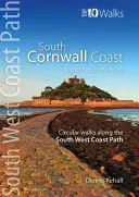 Costa de Cornualles Meridional - De Land's End a Plymouth - Paseos circulares por el sendero de la costa suroeste - South Cornwall Coast - Land's End to Plymouth - Circular Walks along the South West Coast Path