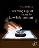 Creación de rostros digitales para las fuerzas del orden - Creating Digital Faces for Law Enforcement