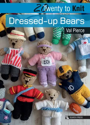 20 para tejer: Osos disfrazados - 20 to Knit: Dressed-Up Bears