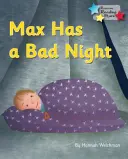 Max tiene una mala noche - Phonics Fase 3 - Max Has a Bad Night - Phonics Phase 3