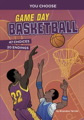 Día de partido de baloncesto: Una historia interactiva de deportes - Game Day Basketball: An Interactive Sports Story