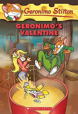 El Valentín de Geronimo (Geronimo Stilton #36), 36 - Geronimo's Valentine (Geronimo Stilton #36), 36