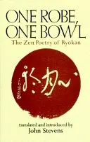 Una túnica, un cuenco: La poesía zen de los ryokan - One Robe, One Bowl: The Zen Poetry of Ryokan