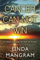 El cáncer no puede ganar - Cancer Can Not Win