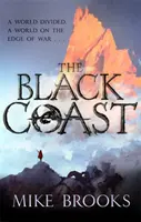 Costa Negra - Crónicas del Rey Dios, Libro 1 - Black Coast - The God-King Chronicles, Book 1