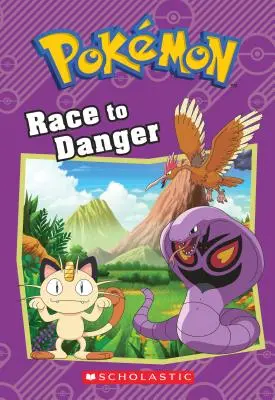 Carrera hacia el peligro (Pokmon: Libro de capítulos) - Race to Danger (Pokmon: Chapter Book)