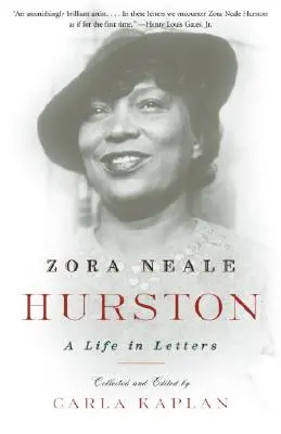 Zora Neale Hurston: Una vida en cartas - Zora Neale Hurston: A Life in Letters