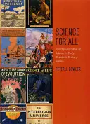 Ciencia para todos: la divulgación científica en la Gran Bretaña de principios del siglo XX - Science for All: The Popularization of Science in Early Twentieth-Century Britain