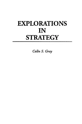 Exploraciones en estrategia - Explorations in Strategy