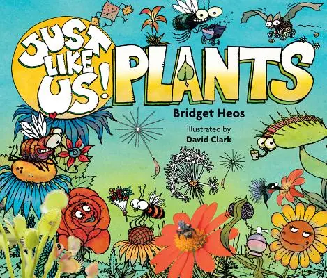 Como nosotros Plantas - Just Like Us! Plants