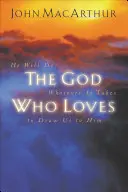 El Dios que ama - The God Who Loves