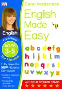 English Made Easy: The Alphabet, Ages 3-5 (Preschool) - Apoya el National Curriculum, Libro de Ejercicios de Inglés - English Made Easy: The Alphabet, Ages 3-5 (Preschool) - Supports the National Curriculum, English Exercise Book