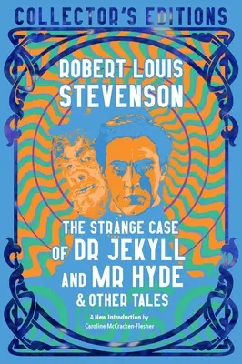 El extraño caso del Dr. Jekyll y Mr. Hyde y otros cuentos - The Strange Case of Dr. Jekyll and Mr. Hyde & Other Tales