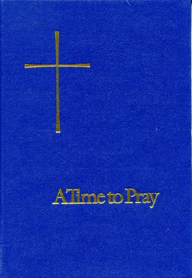 Un tiempo para rezar - A Time to Pray