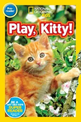 Juega, gatito - Play, Kitty!