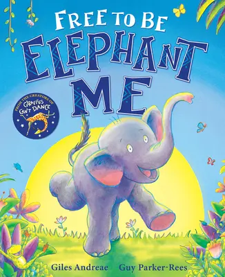 Libre de ser yo elefante - Free to Be Elephant Me