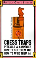 Trampas, trampas y estafas del ajedrez: Cómo tenderlas y cómo evitarlas - Chess Traps, Pitfalls and Swindles: How to Set Them and How to Avoid Them